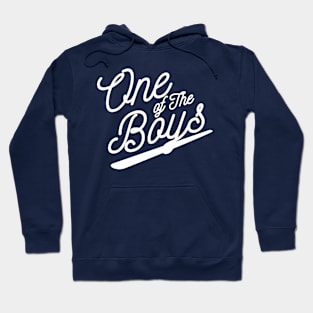 One of the Boys Hoodie